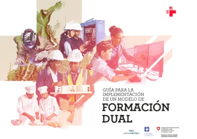 GUÍA PARA LA IMPLEMENTACIÓNDE UN MODELO DE FORMACIÓN DUAL