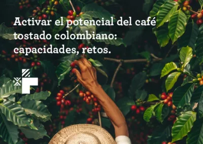 Activar el potencial del café tostado colombiano