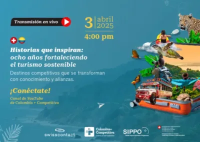 Historias que inspiran: 8 años fortalecimiento el turismo sostenible