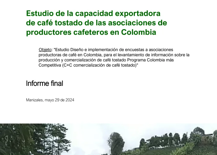 Estudio de la capacidad exportadora de café tostado de las asociaciones de productores cafeteros en Colombia