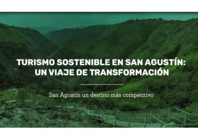 Fomentando el Turismo Sostenible en San Agustín