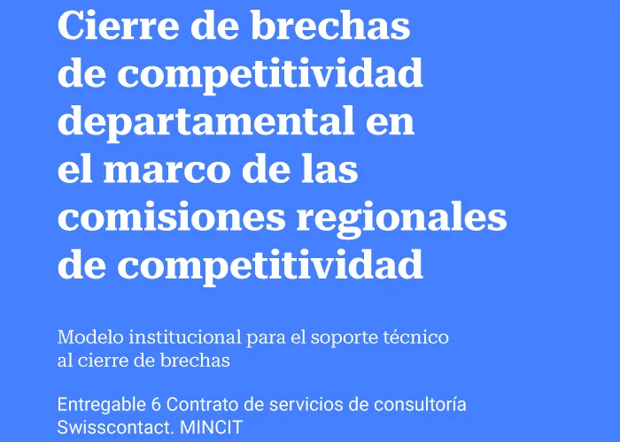 Modelo institucional para el soporte técnico al cierre de brechas.