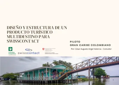 Producto turistico multidestino. Piloto Gran Caribe colombiano