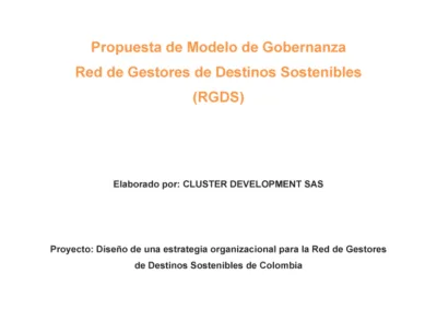 Propuesta modelo gobernanza. Red Gestores Destinos Sostenibles