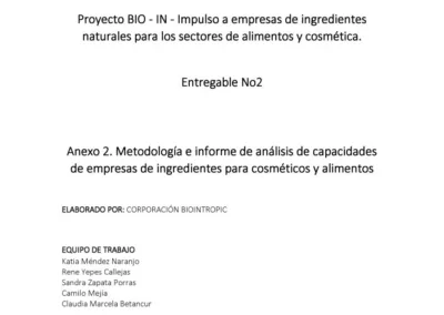 Proyecto BIO – IN – Impulso a empresas de ingredientes naturales para los sectores de alimentos y cosmética.